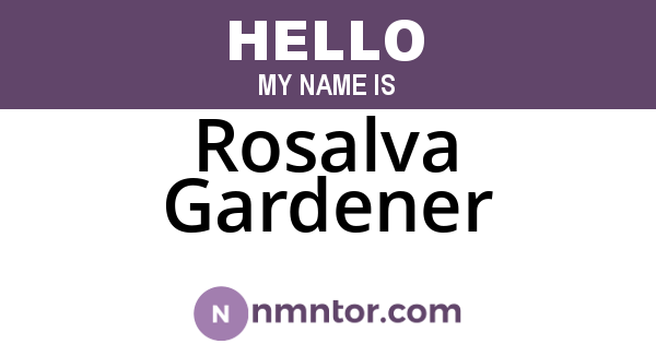 Rosalva Gardener