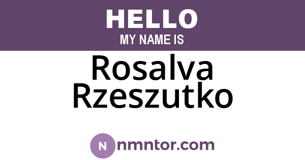 Rosalva Rzeszutko