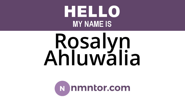 Rosalyn Ahluwalia