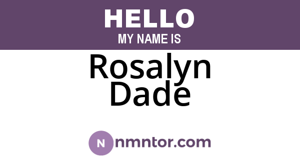 Rosalyn Dade