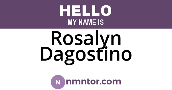 Rosalyn Dagostino