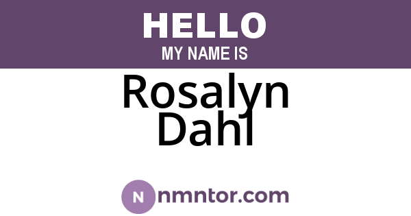 Rosalyn Dahl