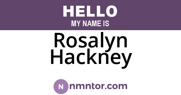 Rosalyn Hackney