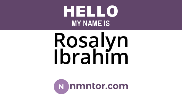 Rosalyn Ibrahim