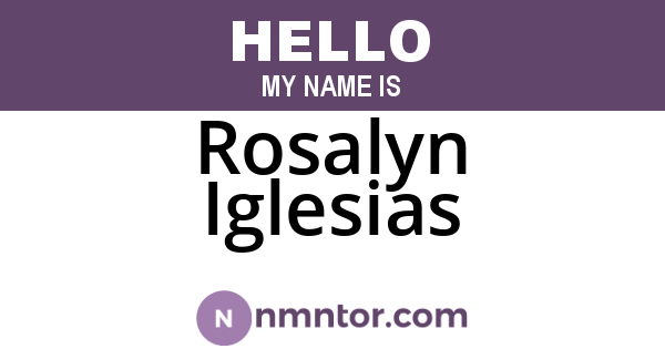 Rosalyn Iglesias