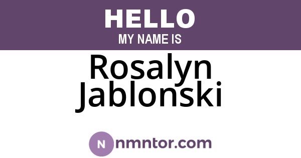 Rosalyn Jablonski