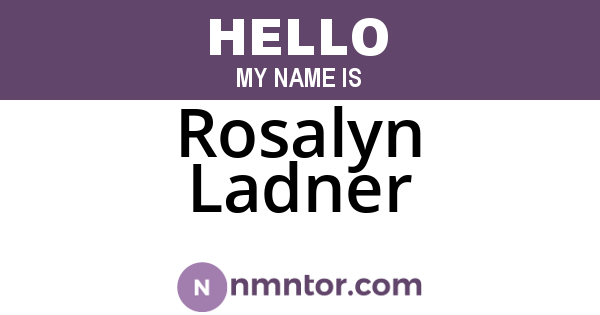 Rosalyn Ladner