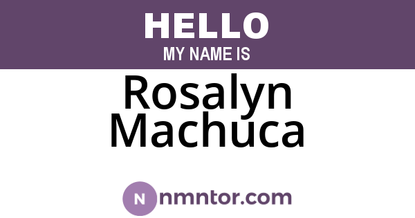 Rosalyn Machuca