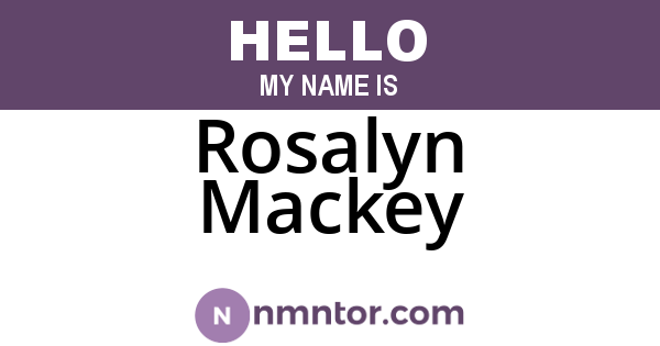 Rosalyn Mackey