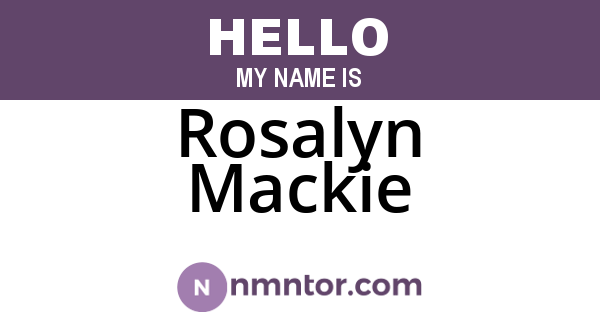 Rosalyn Mackie