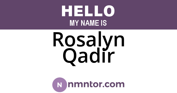 Rosalyn Qadir