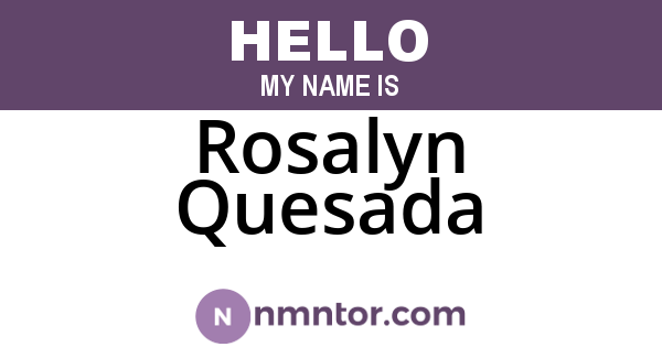 Rosalyn Quesada