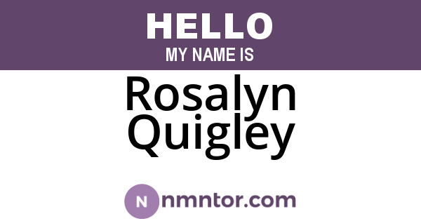 Rosalyn Quigley