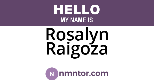 Rosalyn Raigoza