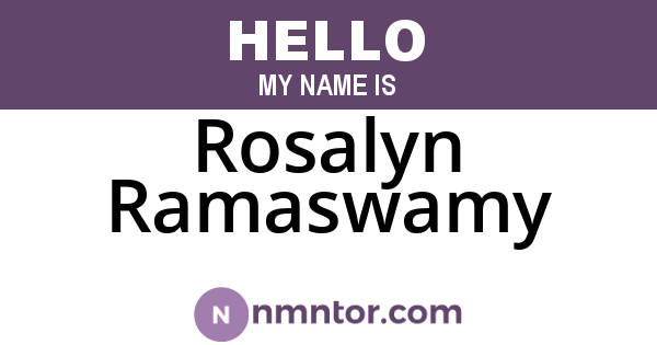 Rosalyn Ramaswamy