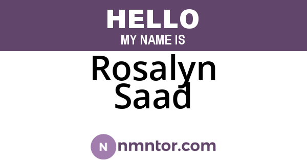 Rosalyn Saad
