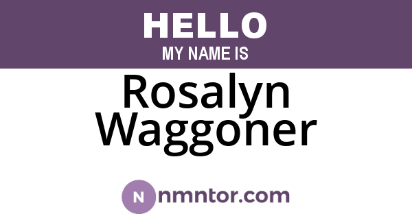 Rosalyn Waggoner
