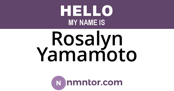 Rosalyn Yamamoto