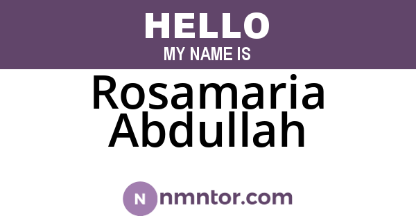 Rosamaria Abdullah
