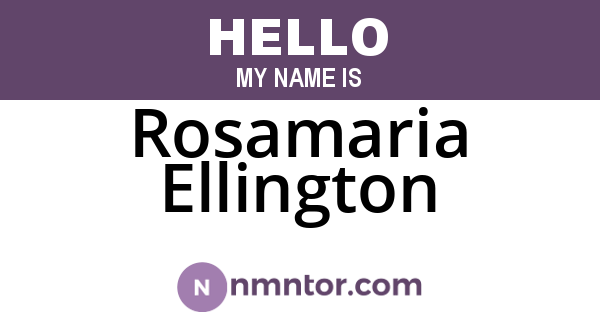 Rosamaria Ellington