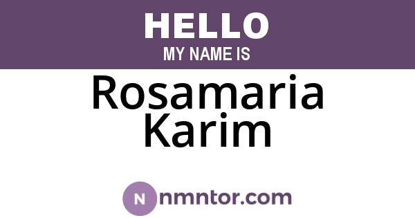 Rosamaria Karim