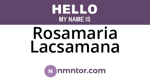 Rosamaria Lacsamana