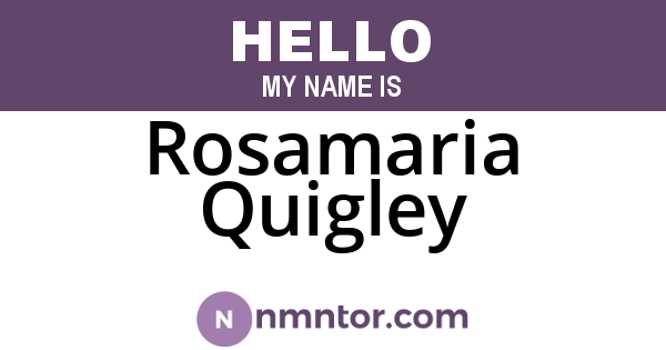Rosamaria Quigley