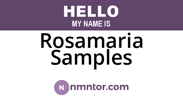 Rosamaria Samples