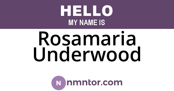 Rosamaria Underwood