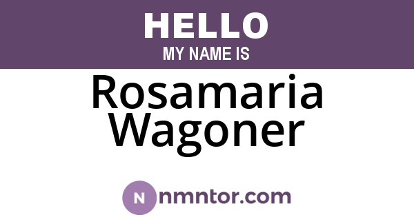 Rosamaria Wagoner