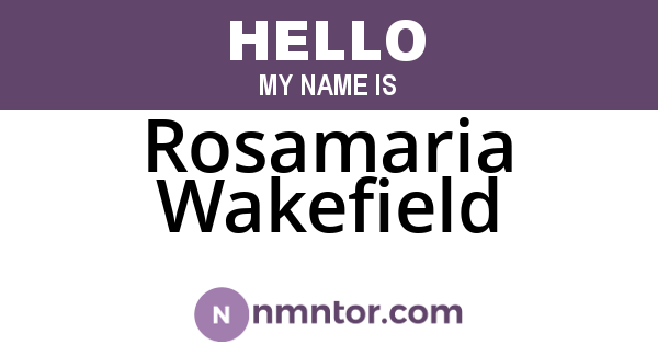 Rosamaria Wakefield