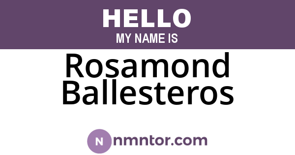 Rosamond Ballesteros