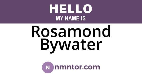 Rosamond Bywater