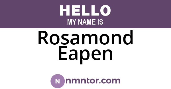 Rosamond Eapen