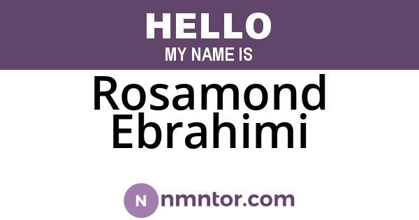 Rosamond Ebrahimi