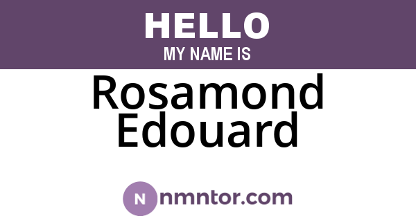 Rosamond Edouard