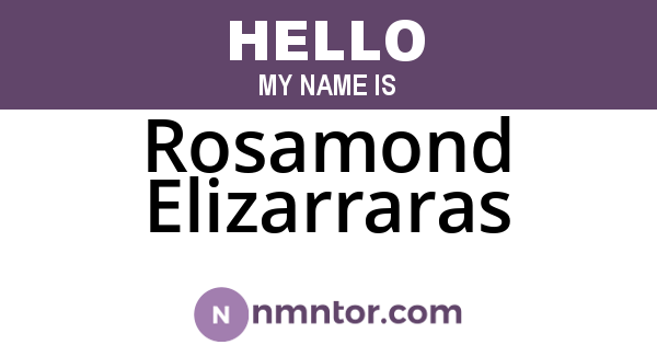 Rosamond Elizarraras