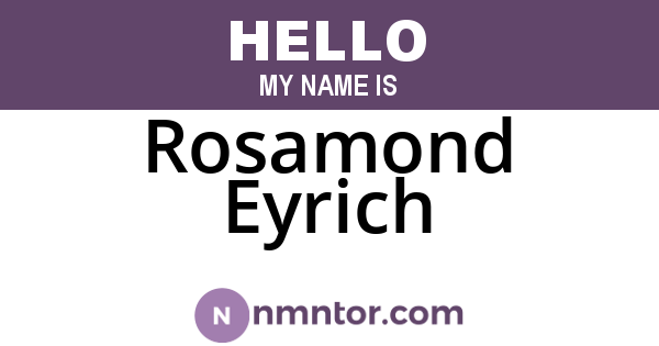 Rosamond Eyrich