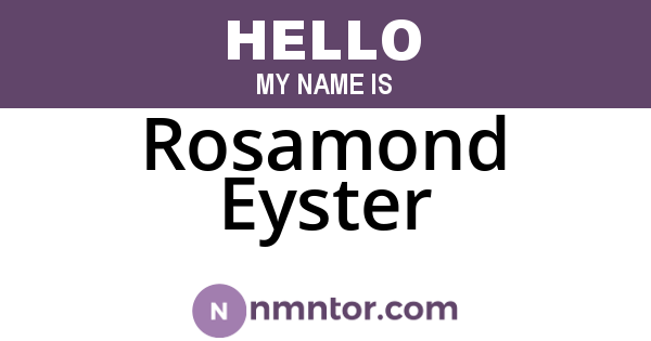 Rosamond Eyster