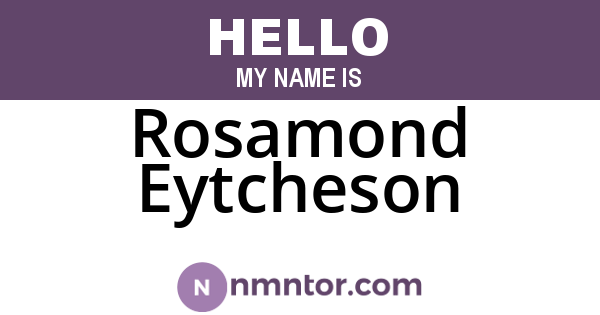 Rosamond Eytcheson
