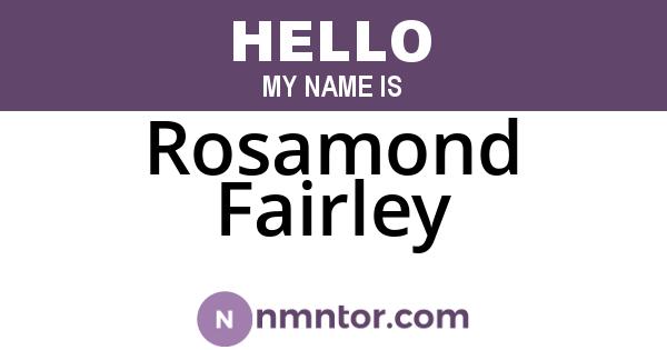Rosamond Fairley
