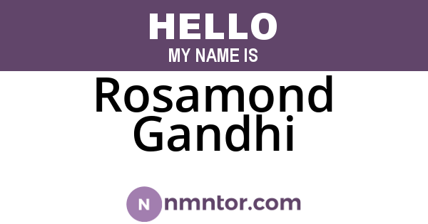Rosamond Gandhi