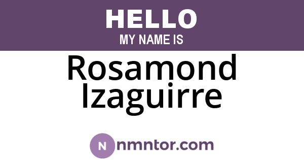 Rosamond Izaguirre