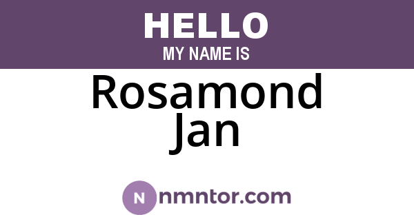 Rosamond Jan