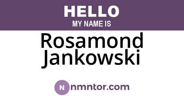 Rosamond Jankowski