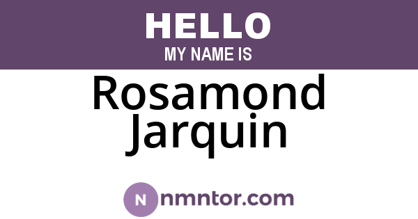 Rosamond Jarquin