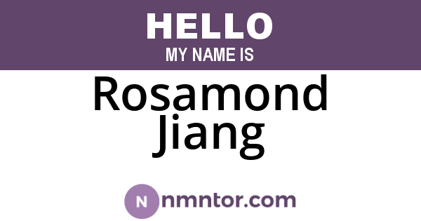 Rosamond Jiang
