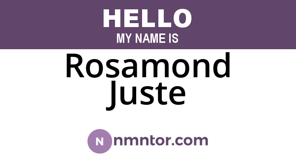 Rosamond Juste