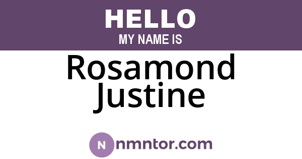 Rosamond Justine