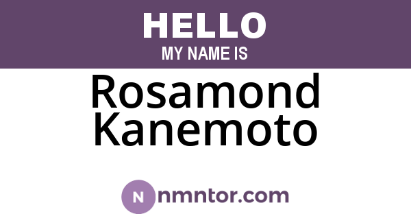 Rosamond Kanemoto